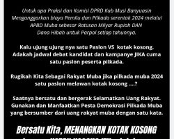 Potensi Kotak Kosong Kian Santer di Muba, Ini Pendapat Aktivis Muba Satoto Waliun