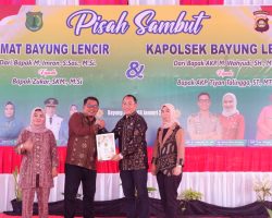 Pisah Sambut Camat Bayung Lencir Digelar, Zukar SKM MSi Siapkan Pelayanan Terbaik untuk Tingkatkan Kesejahteraan Masyarakat
