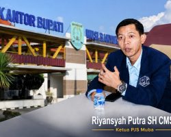 Mandeknya Pusaran Kegiatan APBD Muba, Ketua PJS : Bupati Kita Sibuk Urus Persoalan Minyak !