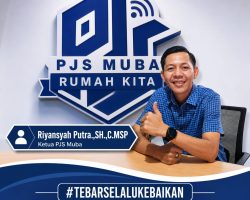 Ketua PJS Muba : Ingatkan Pentingnya Keikhlasan dalam Membangun Daerah !