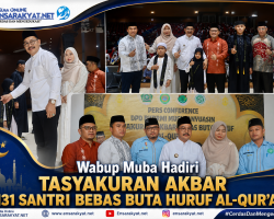 Wabup Muba Hadiri Tasyakuran Akbar 1.131 Santri Bebas Buta Huruf Al-Qur’an