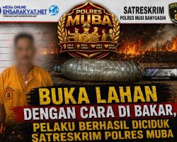Buka Lahan dengan Cara Dibakar, Pelaku Diciduk Satreskrim Polres Muba