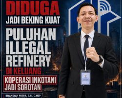 Diduga Jadi Beking Kuat Puluhan Illegal Refinery di Keluang, Koperasi Inkotani Jadi Sorotan