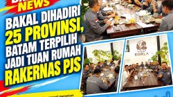 Bakal Dihadiri 25 Provinsi, Batam Terpilih Jadi Tuan Rumah Rakernas PJS