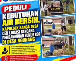 Peduli Kebutuhan Air Bersih, Kapolsek Sanga Desa Cek Lokasi Rencana Pembangunan Sumur Bor di Desa Ngunang