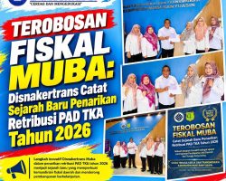 Terobosan Fiskal Muba: Disnakertrans Catat Sejarah Baru Penarikan Retribusi PAD TKA Tahun 2026