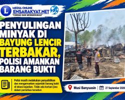 Penyulingan Minyak di Bayung Lencir Terbakar, Polisi Amankan Barang Bukti