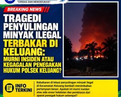 Tragedi Penyulingan Minyak Ilegal Terbakar di Keluang: Murni Insiden atau Kegagalan Penegakan Hukum Polsek Keluang?