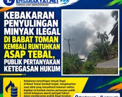 Kebakaran Penyulingan Minyak Ilegal di Babat Toman Kembali Runtuhkan Asap Tebal, Publik Pertanyakan Ketegasan Hukum