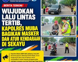 Wujudkan Lalu Lintas Tertib, Kapolres Muba Bagikan Masker dan Atur Kendaraan di Sekayu