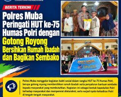 Polres Muba Peringati HUT ke-75 Humas Polri dengan Gotong Royong Bersihkan Rumah Ibadah dan Bagikan Sembako