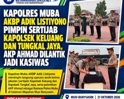 Kapolres Muba AKBP Adik Listiyono Pimpin Sertijab Kapolsek Keluang dan Tungkal Jaya, AKP Ahmad Dilantik Jadi Kasiwas