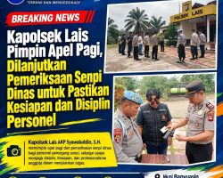 Kapolsek Lais Pimpin Apel Pagi, Dilanjutkan Pemeriksaan Senpi Dinas untuk Pastikan Kesiapan dan Disiplin Personel