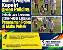Dukung Program Kapolri Green Policing, Polsek Lais Bersama Stakeholder Lakukan Penanaman Pohon di Mako Polsek