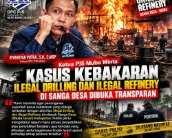 Ketua PJS Muba Minta Kasus Kebakaran Ilegal Drilling dan Ilegal Refinery di Sanga Desa Dibuka Transparan